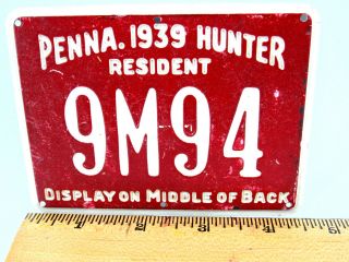 Antique Pennsylvania Pa 1939 Metal Hunting License