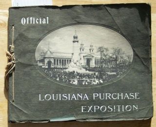 Official Louisiana Purchase Exposition 1904 St Louis Official Photographic Co.