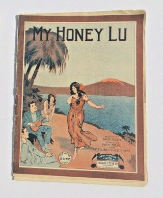 Antique 1916 Large Sheet Music Hawaiian My Honey Lu First Release Jack Frost
