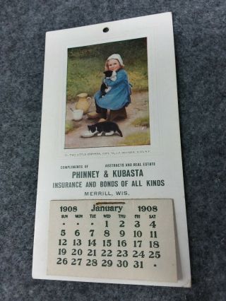 1908 Advertising Calendar Phinney & Kubasta Insurance Merrill Wisconsin