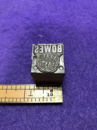 “bowes Seal Fast” Antique Letterpress Printing Printer Block Wood Copper