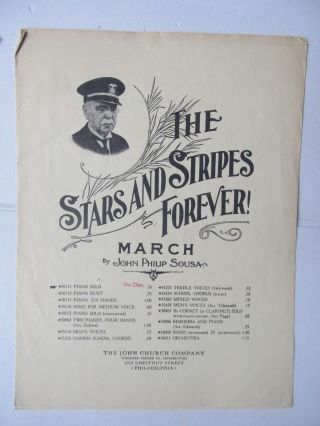 1897 Classic Antique Sheet Music,  Stars & Stripes Forever,  John Philip Sousa