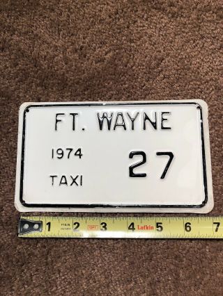 1974 Ft Wayne Indiana Taxi License Plate 27