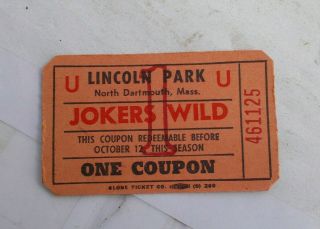 Vintage Lincoln Amusement Park Jokers Wild Game Ticket Dartmouth Ma Souvenir