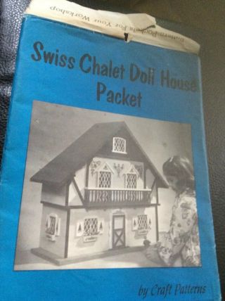 Vintage Swiss Chalet Doll House Craft Patterns Packet