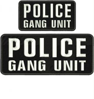 Police Gang Unit Embroidery Patch 4x10 And 3x6 Hook On Back White Letters