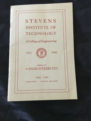 1948 Stevens Institute Of Technology College The Industrial Training School