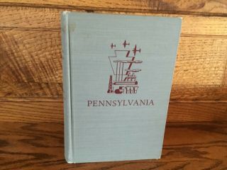 Pennsylvania - A Guide To The Keystone State - 1940 - Illustrated - Maps
