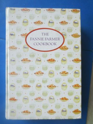 The Fannie Farmer Cookbook Vintage 1979 12th Edition Hardcover