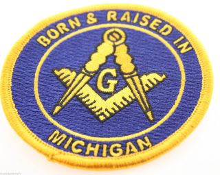 Two Master Mason Born & Raised In Michigan Masonic Patches