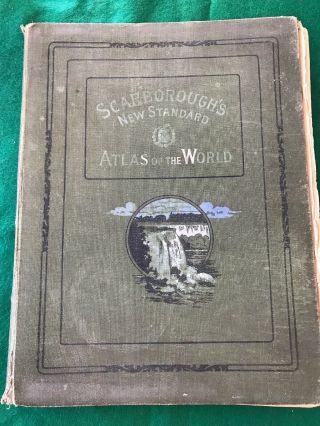 Scarborough’s Standard Atlas Of The World 1910 Antique Book