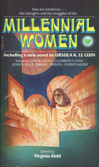 Millennial Women - Vintage Dell Sf Anthology - Ursula K.  Le Guin,  Joan Vinge