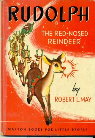 Antique Rudolph The Red - Nosed Reindeer By Robert L.  May 1939