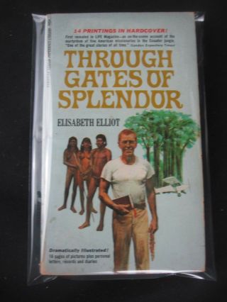 Through Gates Of Splendor Elisabeth Elliot (vintage Pb 1970,  16 Pages Photos)