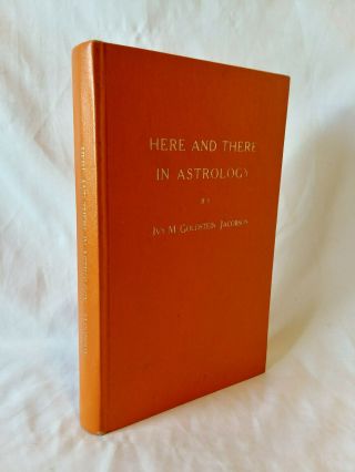 Ivy Goldstein Jacobson Here And There In Astrology Vintage 1964 Hb