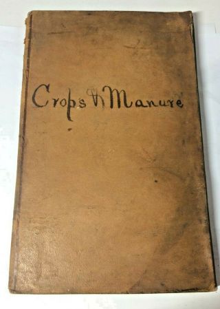 1864 - 1867 Old Handwritten Farmer Ledger Personal Diary Civil War Crops & Manure