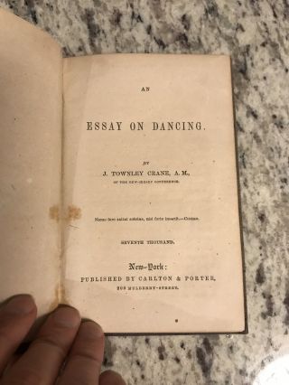 1849 Antique Dance History Book " A Essay On Dancing "