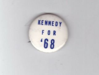Unusual Robert F.  Kennedy 1968 1 1/2 " Blue Lettering Celluloid " Kennedy For 