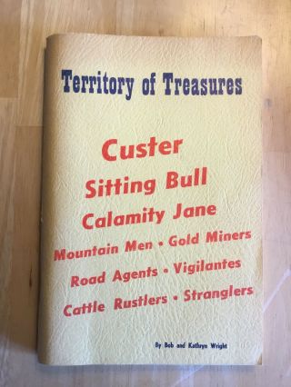 Territory Of Treasures: Custer,  Sitting Bull,  Calamity Jane,  7 More Vintage 1970
