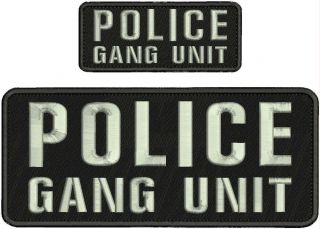 Police Gang Unit Embroidery Patch 4x10 And 2x5 Hook On Back Silver Letters