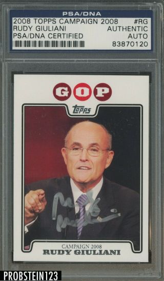 2008 Topps Campaign Rudy Giuliani Signed Auto Psa/dna Authentic