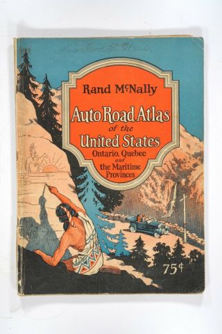 1928 Rand Mcnally Auto Road Atlas Of The U.  S. ,  Ontario,  Quebec,  Maritime Prov.