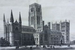1884 Large Antique Engraving - Durham Cathedral,  Durham,  England - Samuel Read