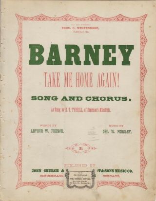 Barney Take Me Home Again 1878 Antique Sheet Music