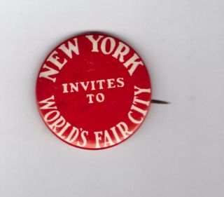 York Invites To Worlds Fair City 1939 Cello 1 3/4 " Pin Red & White