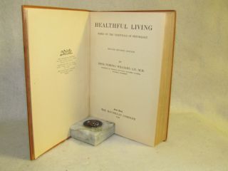 Antique Book - Healthful Living by Jesse Feiring Williams,  A.  B. ,  M.  D. 2