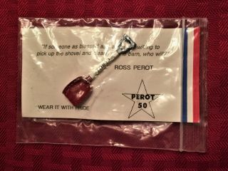 Vintage 1992 Ross Perot " Out The Barn " Shovel Lapel Pin - - Never Opened