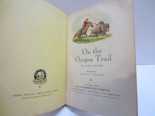Vtg Old Antique 1942 Children ' s Book On The Oregon Trail Allen Western History 5