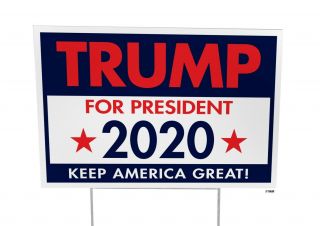 Trump 2020 Yard Sign 12 