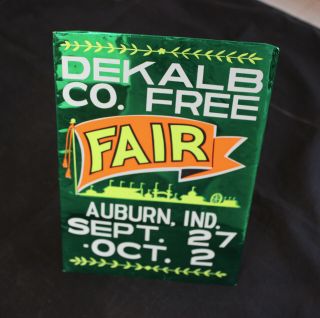 Vintage Dekalb County Fair Counter Sign - Auburn,  Indiana