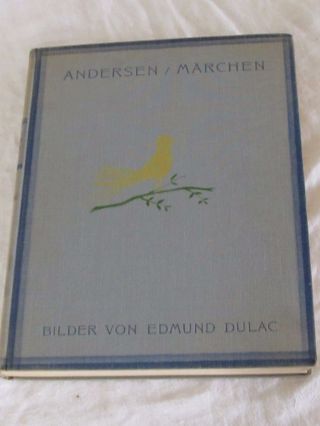 Andersen Marchen Hans Chr.  Andersen Bilder Von Edmund Dulac Antique Book