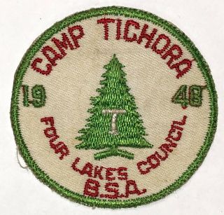 Bsa Boy Scout Patch Four Lakes Council Camp Tichora 1948