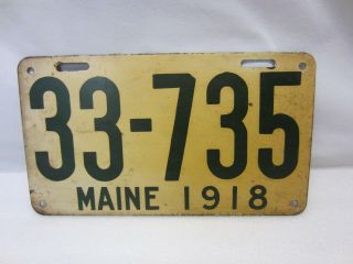 1918 Antique Maine Metal License Plate 33 - 735 Vg