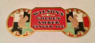 Antique Wilson’s Golden Amber Ginger Ale Label Soda Pop