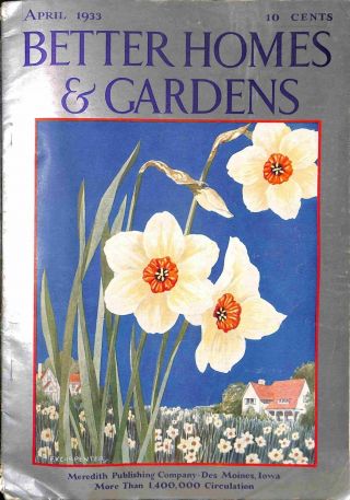 Better Homes And Gardens,  April 1933