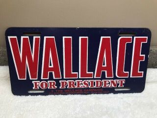 Wallace For President License Plate 1968 The Wallace Campaign