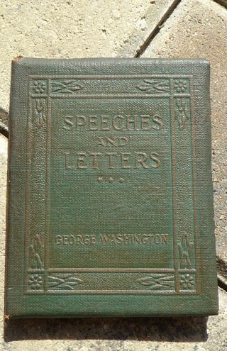 Little Leather Books Speeches And Letters By George Washington Antique 1920s