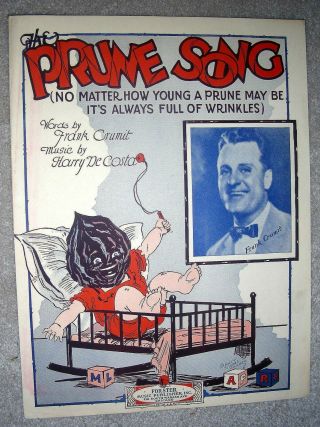 1928 The Prune Song Novelty Vintage Sheet Music By Frank Crumit,  Harry De Costa