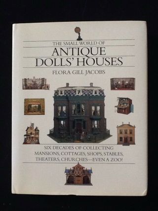 The Small World Of Antique Dolls 