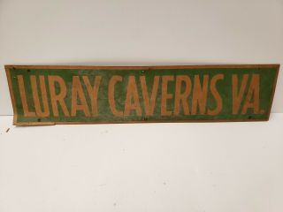 Vintage Cardboard Sign Advertisement " Luray Caverns,  Va " Dated 1948