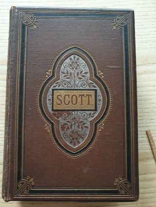 The Poetical Of Sir Walter Scott Antique Hardback Book Published 1882