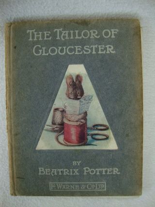 Antique Antiquarian Hardback Book The Tailor Of Gloucester Beatrix Potter