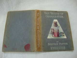 ANTIQUE ANTIQUARIAN HARDBACK BOOK THE TAILOR OF GLOUCESTER BEATRIX POTTER 2