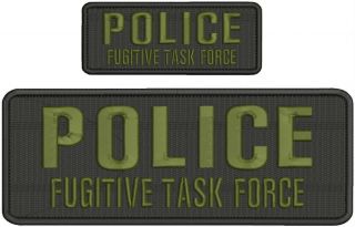 Police Fugitive Task Force Embroidery Patches 4x10 And 2x5 Hook On Back Od