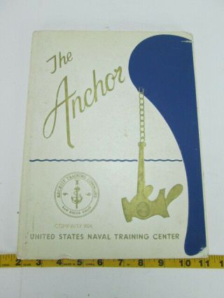 The Anchor Navy Book United States Naval Training Center Recruit Company 906 L