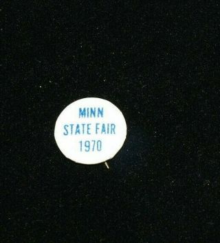 1970 Vintage Minnesota Blue State Fair Pin 3/4 " White Round Small